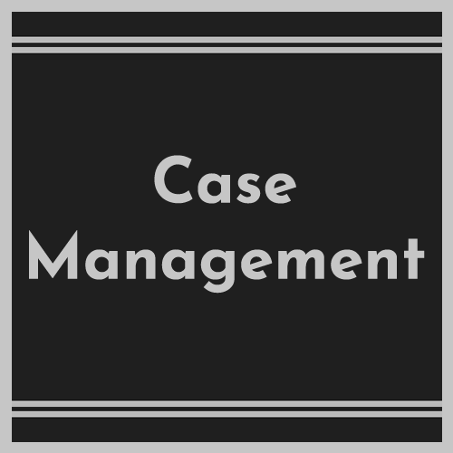 Case Management
