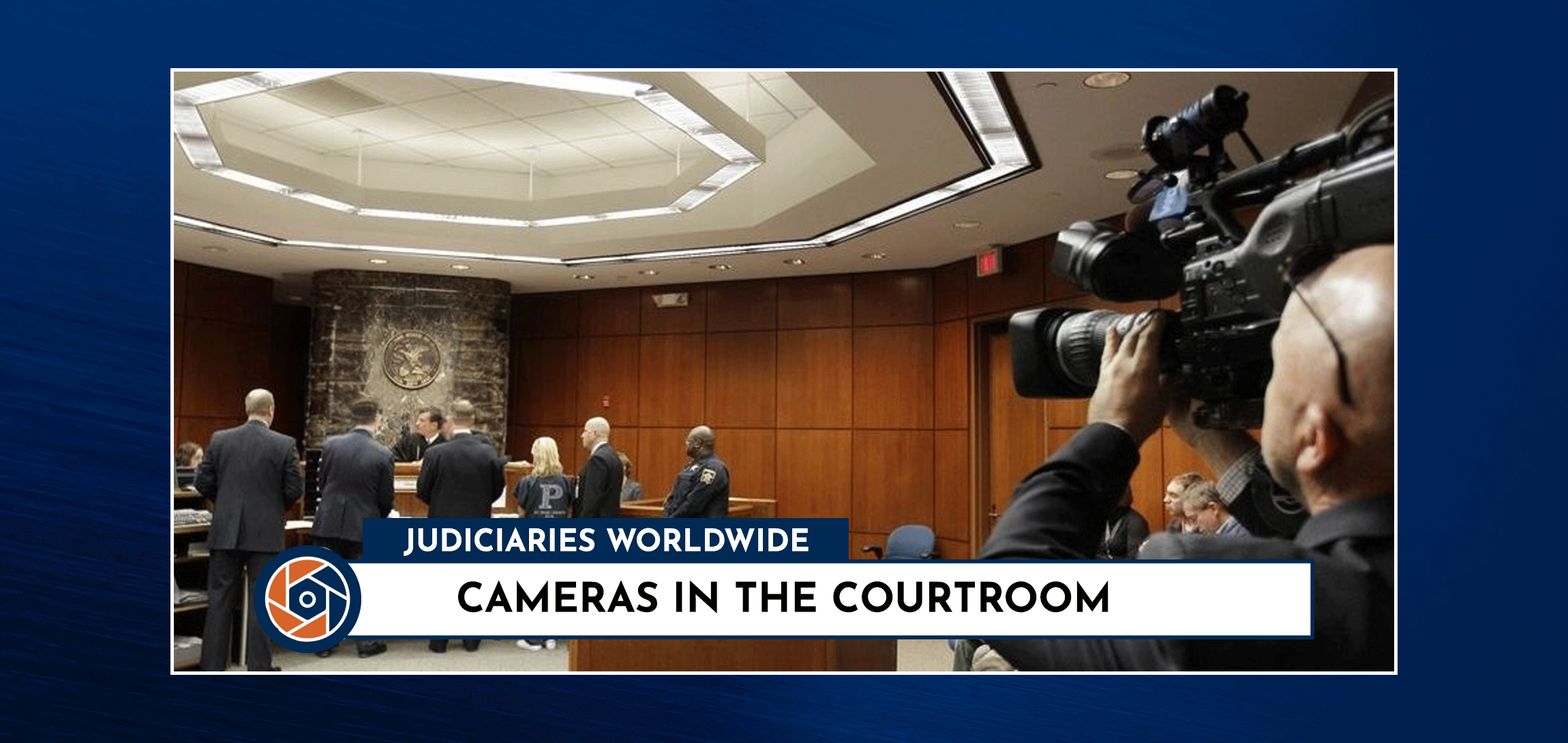 cameras in the courtroom banner